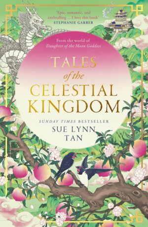 Tales of the Celestial Kingdom (Paperback)
