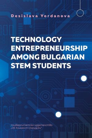 Technology entrepreneurship among bulgarian STEM students
