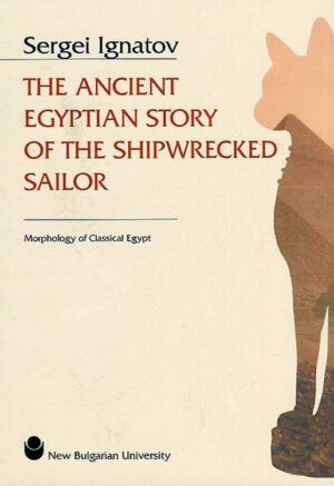The Ancient Egyptian Story of the Shipwrecked Sailor