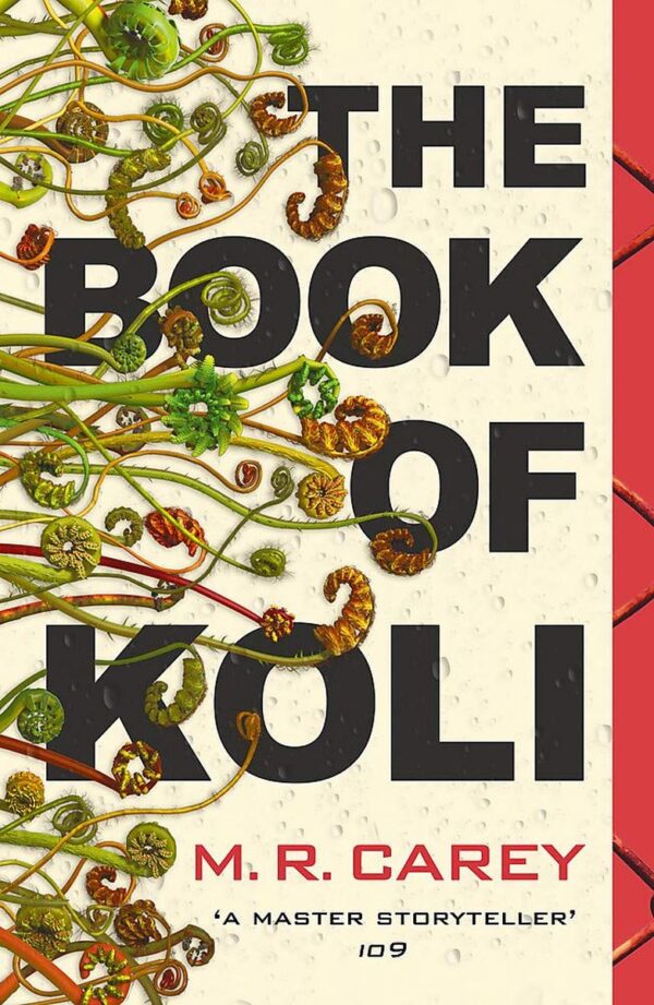 The Book of Koli: The Rampart Trilogy, Book 1
