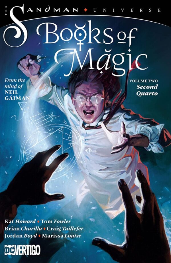 Books of Magic, Vol. 2: Second Quarto (The Sandman Universe)