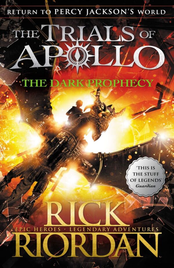 The Dark Prophecy  (The Trials of Apollo Book 2)