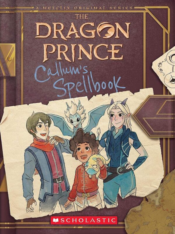 The Dragon Prince: Callum's Spellbook (In-World Character Handbook)