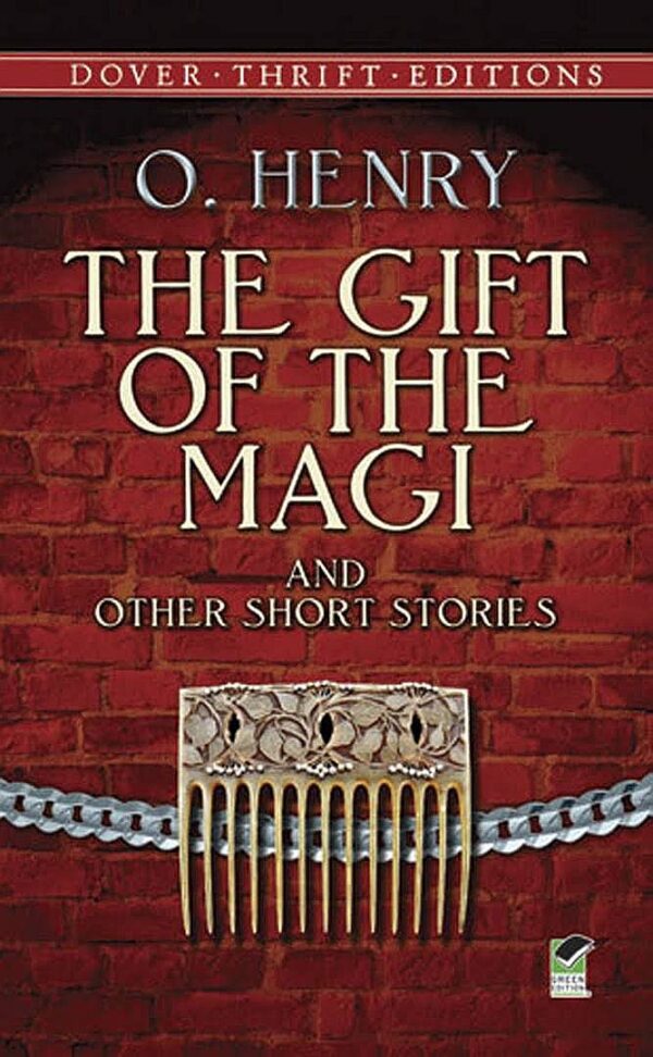 The Gift of the Magi and Other Short Stories Dover