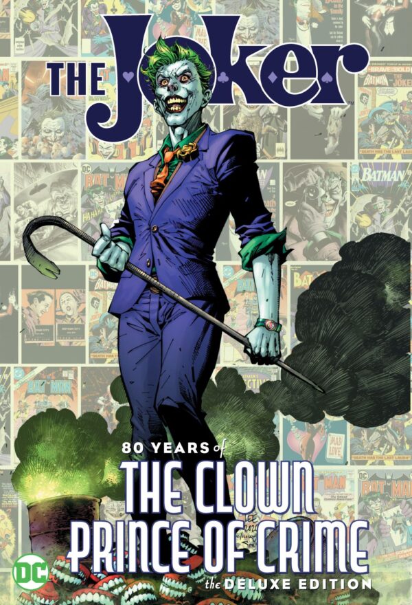The Joker: 80 Years of the Clown Prince of Crime (The Deluxe Edition)