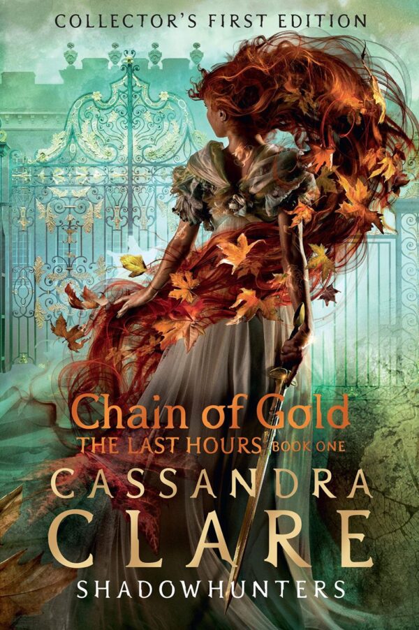 The Last Hours: Chain of Gold (Hardback)