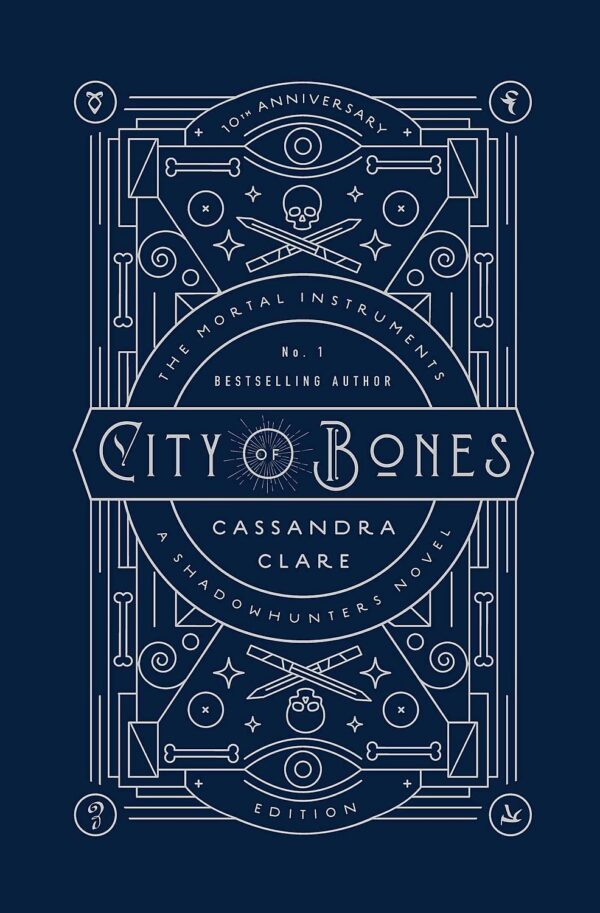 The Mortal Instruments 1: City of Bones: Tenth anniversary edition