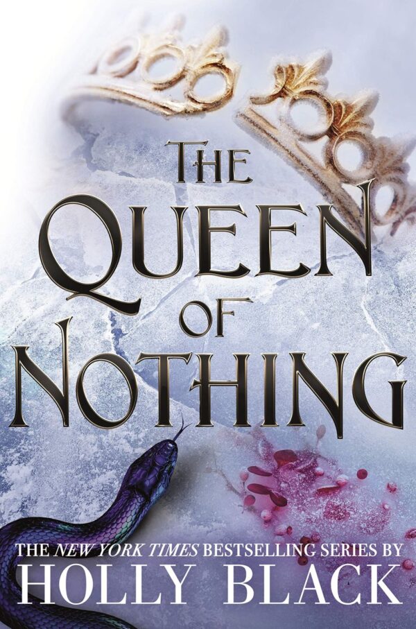 The Queen of Nothing. The Folk of the Air 3 (Hardcover)