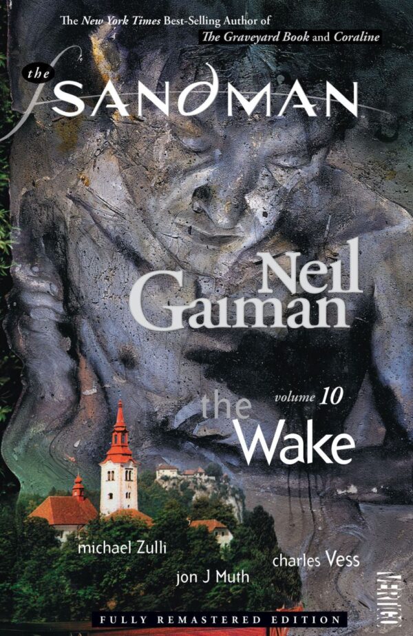 The Sandman, Vol. 10: The Wake (New Edition)