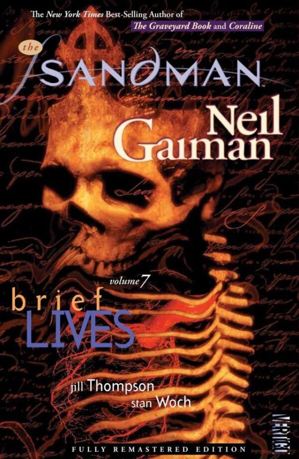 The Sandman, Vol. 7: Brief Lives (New Edition)