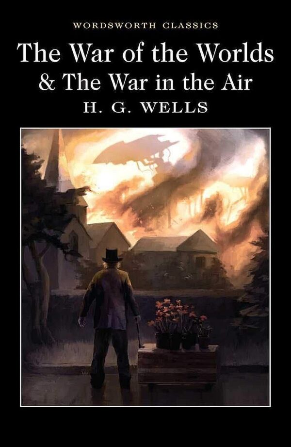 The War of the Worlds / The War in the Air