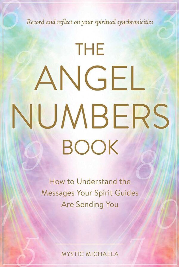 The Angel Numbers Book