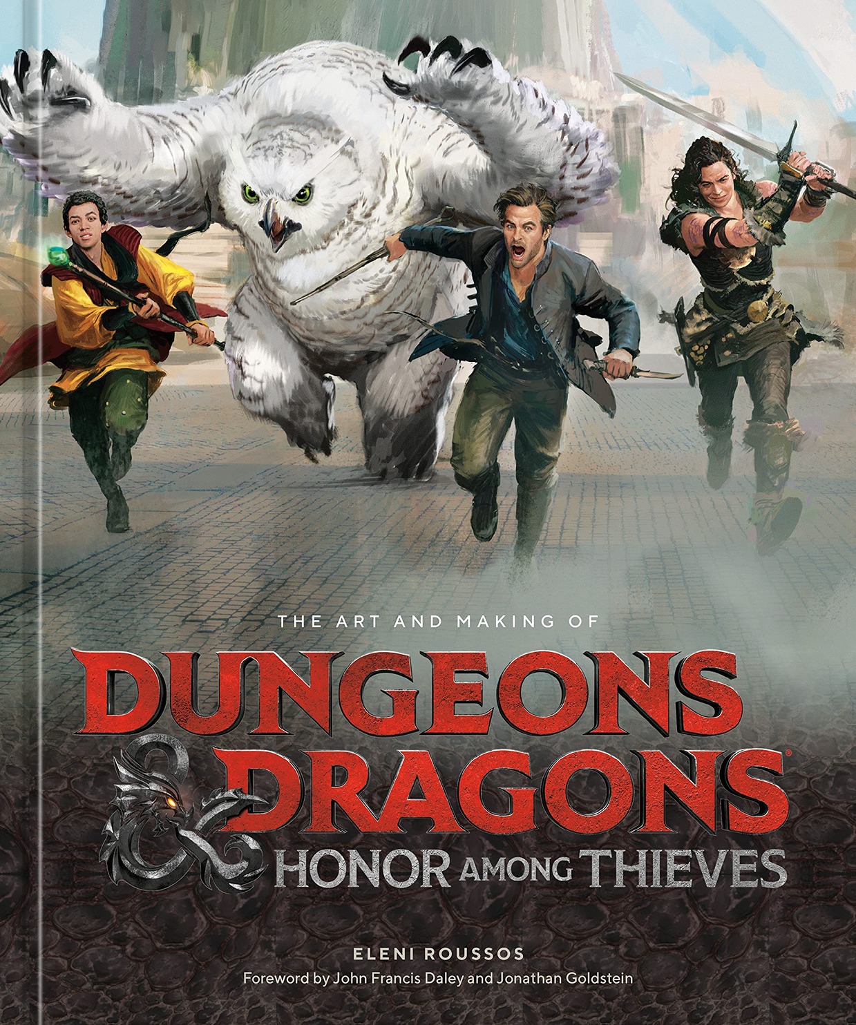 The Art and Making of Dungeons and Dragons. Honor Among Thieves