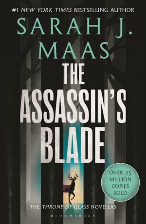 The Assassin's Blade (Throne of Glass, Book 0)