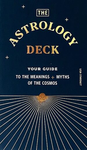The Astrology Deck: Your Guide to the Meanings and Myths of the Cosmos