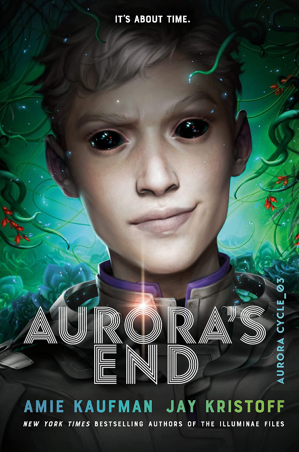 The Aurora Cycle, Book 3: Aurora's End