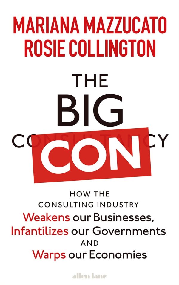 The Big Con (Allen Lane)