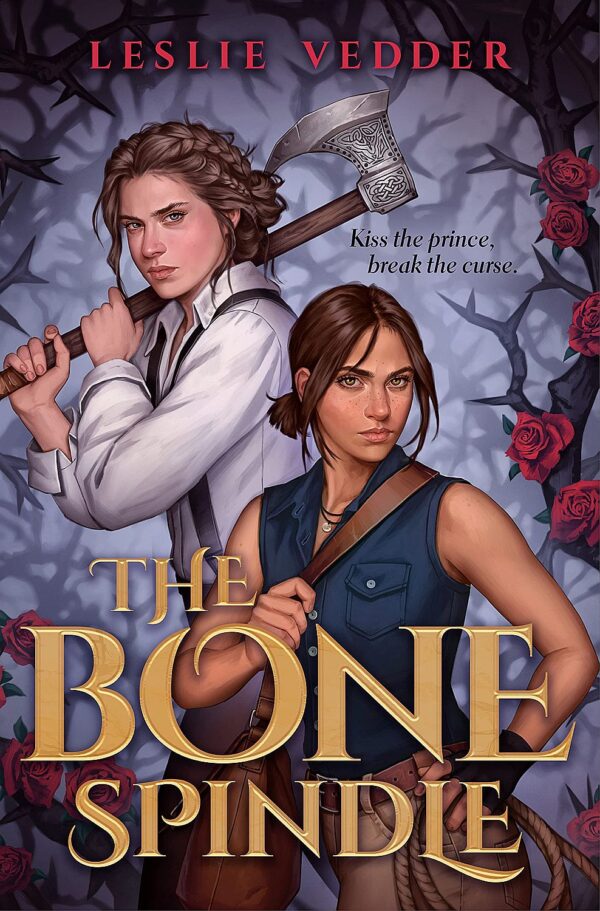 The Bone Spindle (Hardcover)