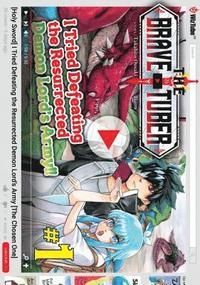 The Brave-Tuber, Vol. 1