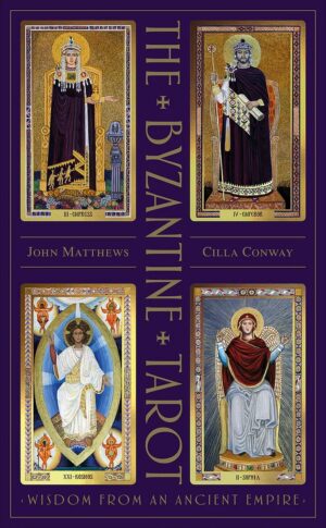 The Byzantine Tarot: Wisdom from an Ancient Empire (78 Cards and Guidebook)