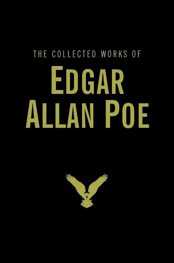 The Collected Works of Edgar Allan Poe: Wordsworth Library Collection (Hardcover)