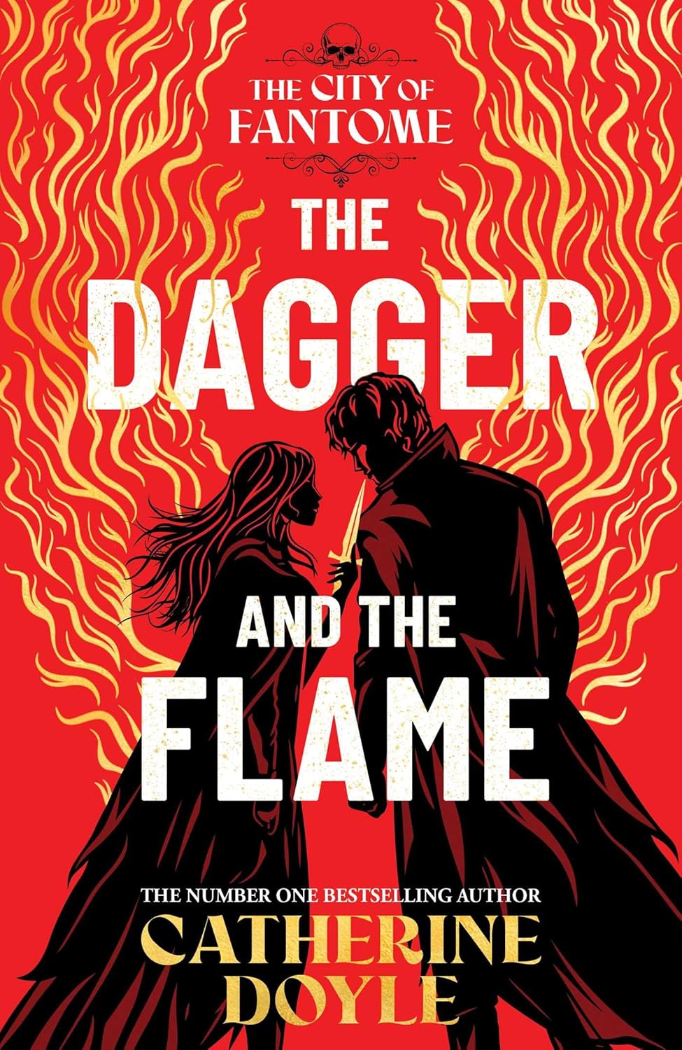 The Dagger and the Flame: The City of Fantome, Book 1
