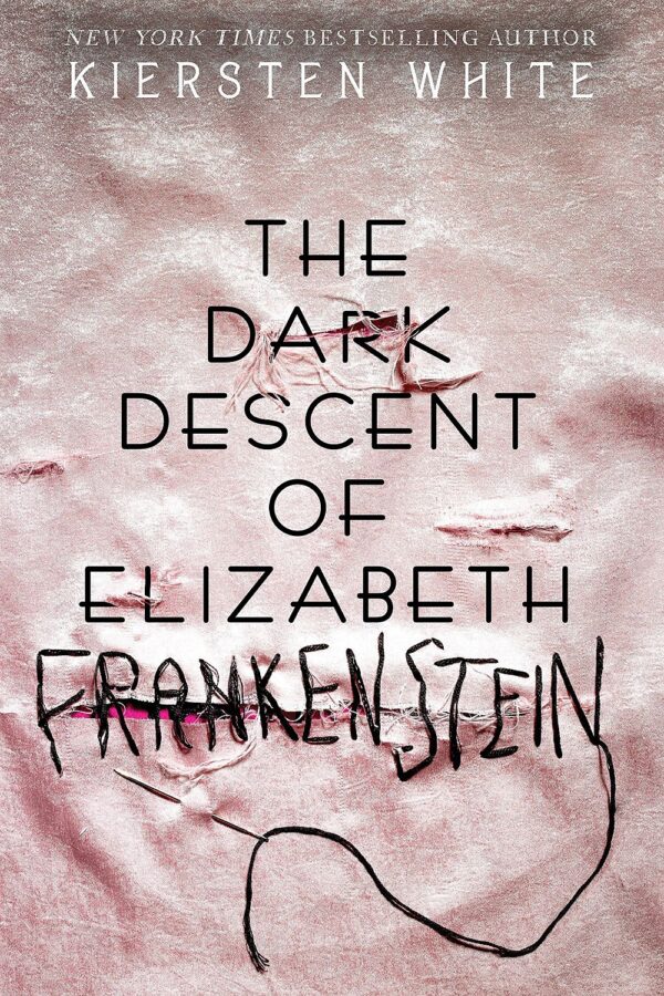 The Dark Descent Of Elizabeth Frankenstein
