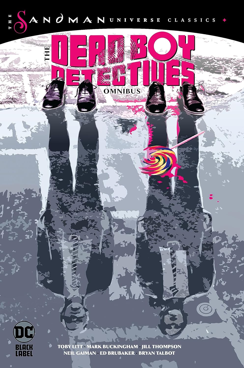 The Dead Boy Detectives. Omnibus (The Sandman Universe Classics)