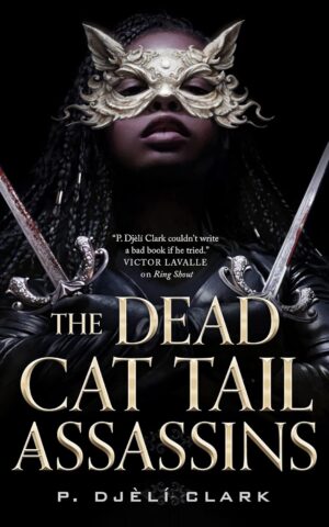 The Dead Cat Tail Assassins