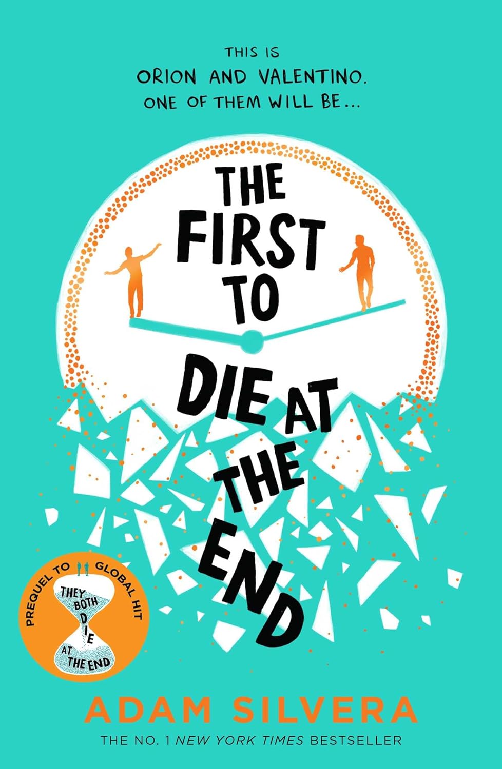 The First to Die at the End (UK Edition)