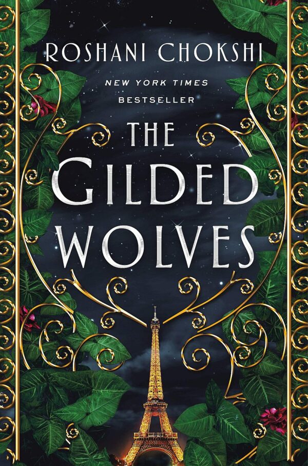 The Gilded Wolves (Book 1)