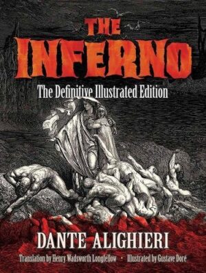 The Inferno: The Definitive Illustrated Edition