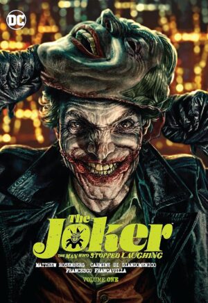 The Joker: The Man Who Stopped Laughing, Vol. 1
