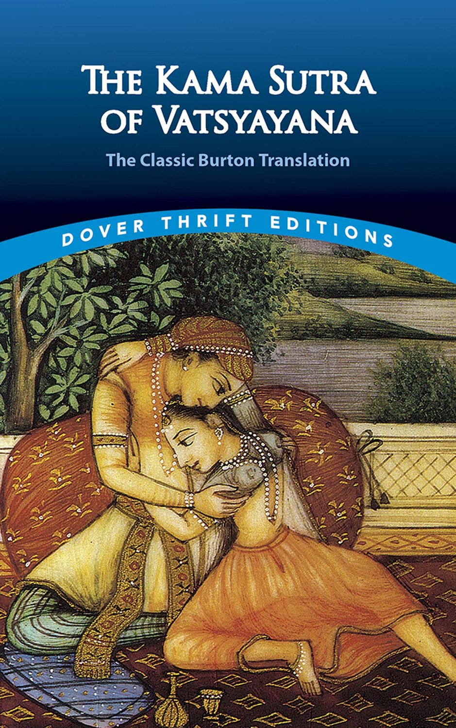 The Kama Sutra of Vatsyayana (Dover Thrift Edition)