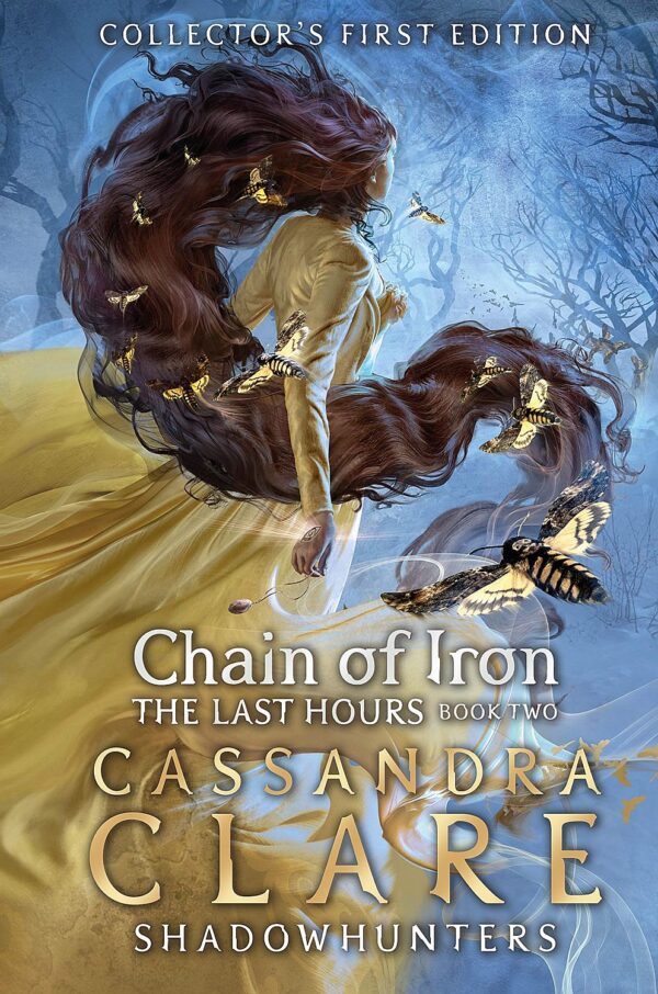 The Last Hours: Chain of Iron (Hardback)