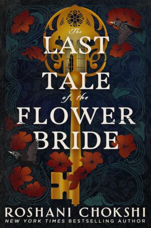 The Last Tale of the Flower Bride (UK Edition)