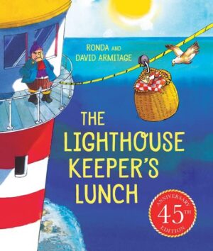 The Lighthouse Keeper's Lunch: 45th anniversary edition (Hardback)