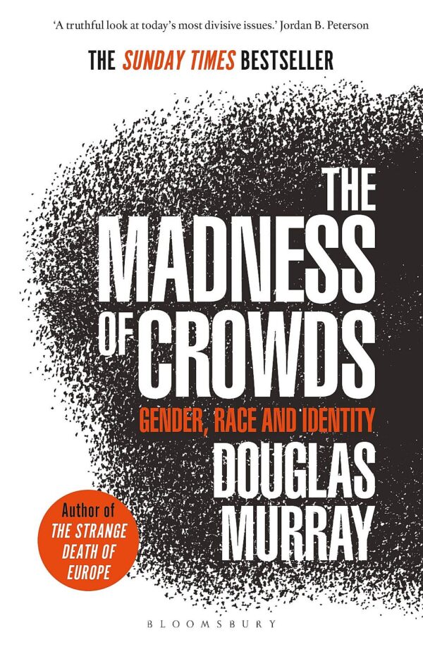 The Madness of Crowds (Paperback)
