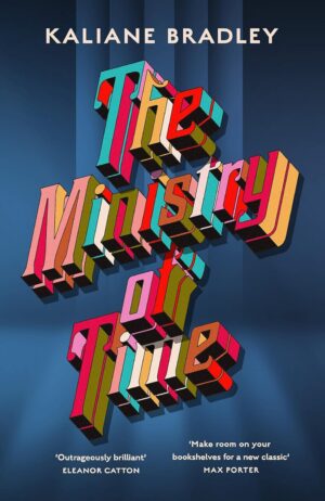 The Ministry of Time (New Edition)