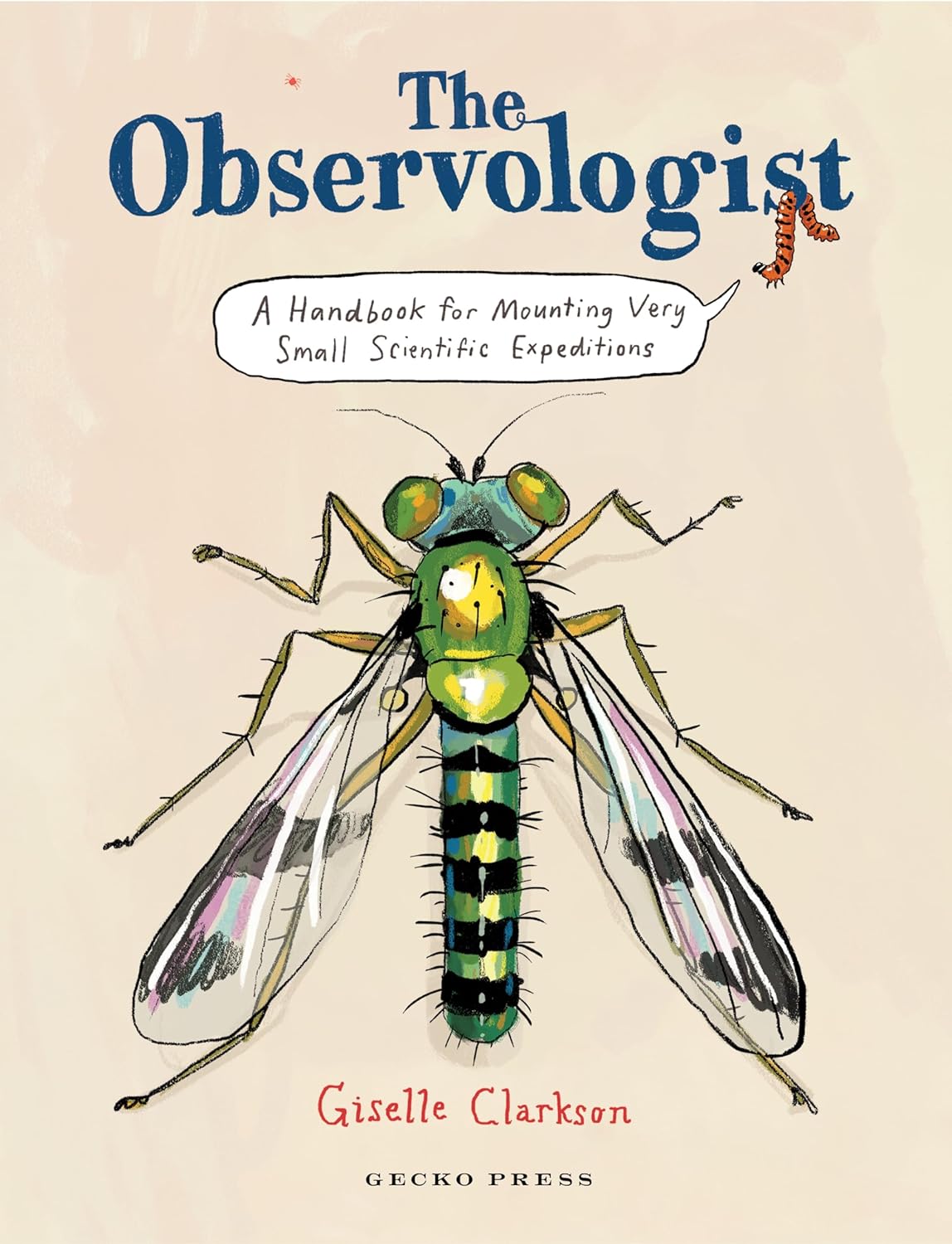 The Observologist: A handbook for mounting very small scientific expeditions