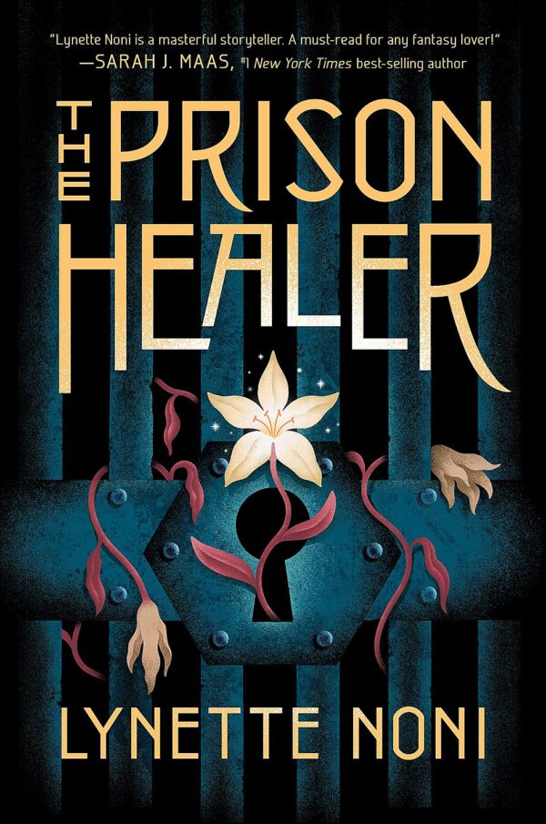 The Prison Healer (Hardback)