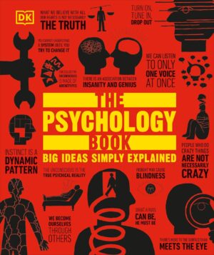 The Psychology Book (Big Ideas Simply Explained)