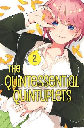 The Quintessential Quintuplets, Vol. 2: Homework and Firework