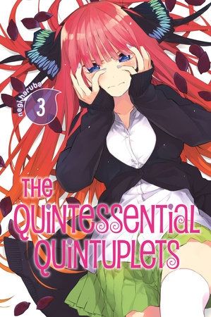 The Quintessential Quintuplets, Vol. 3: Cram Session