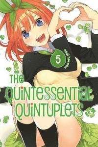 The Quintessential Quintuplets, Vol. 5: The Reason Why