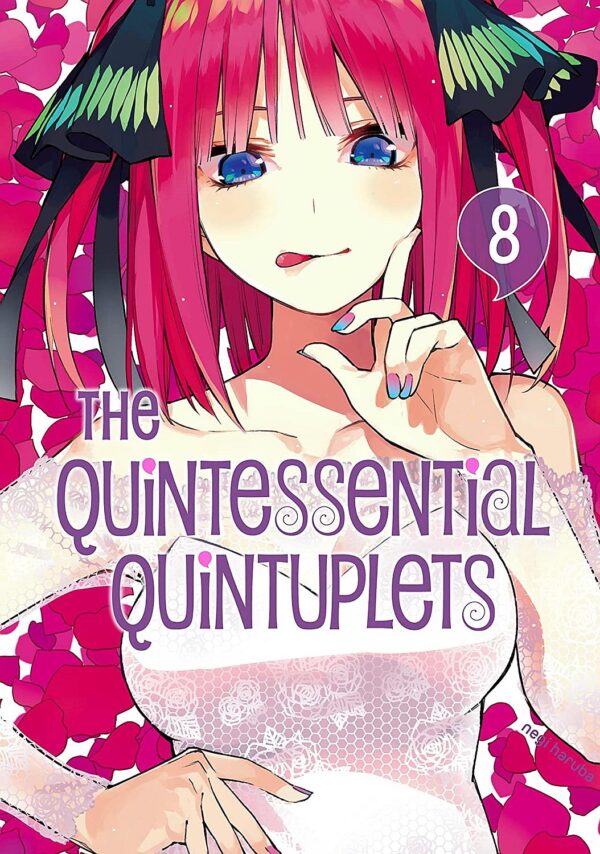 The Quintessential Quintuplets, Vol. 8: Inn Trouble