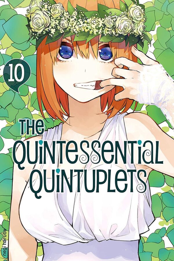 The Quintessential Quintuplets, Vol. 10: The Sisters Act