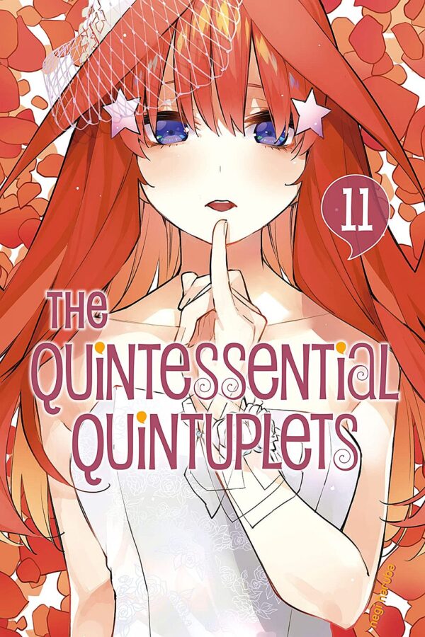 The Quintessential Quintuplets, Vol. 11: Re-Grouping