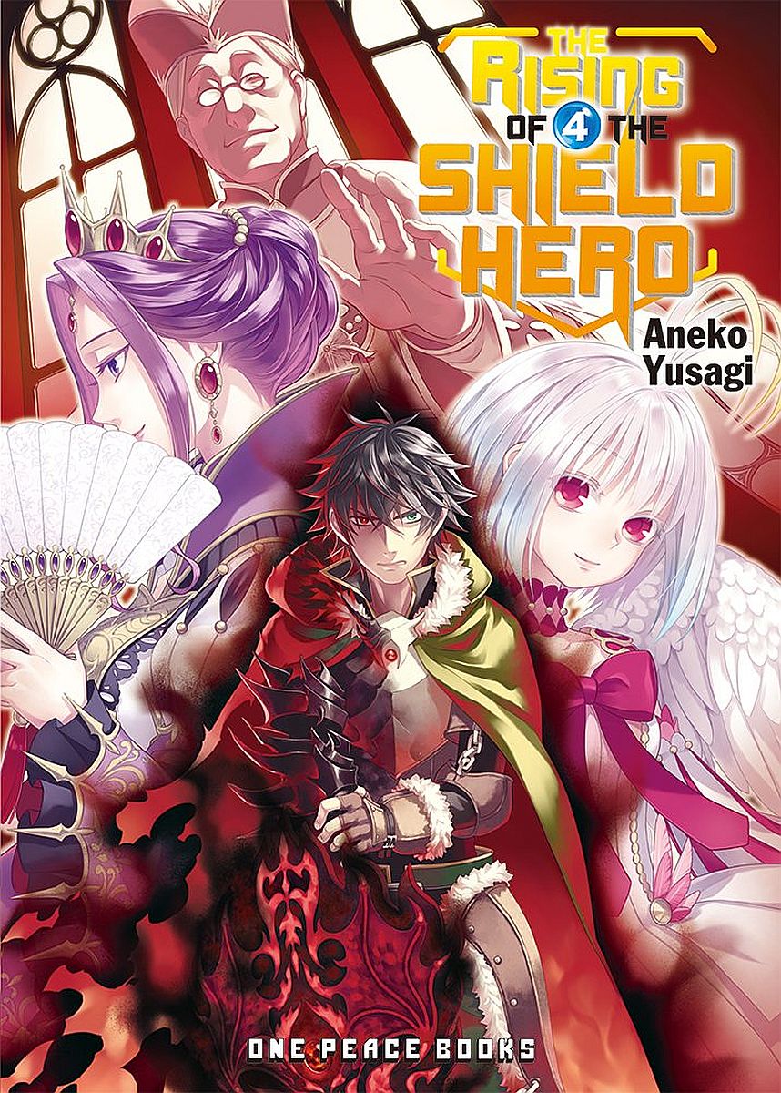The Rising of the Shield Hero, Vol. 4 (Light Novel)