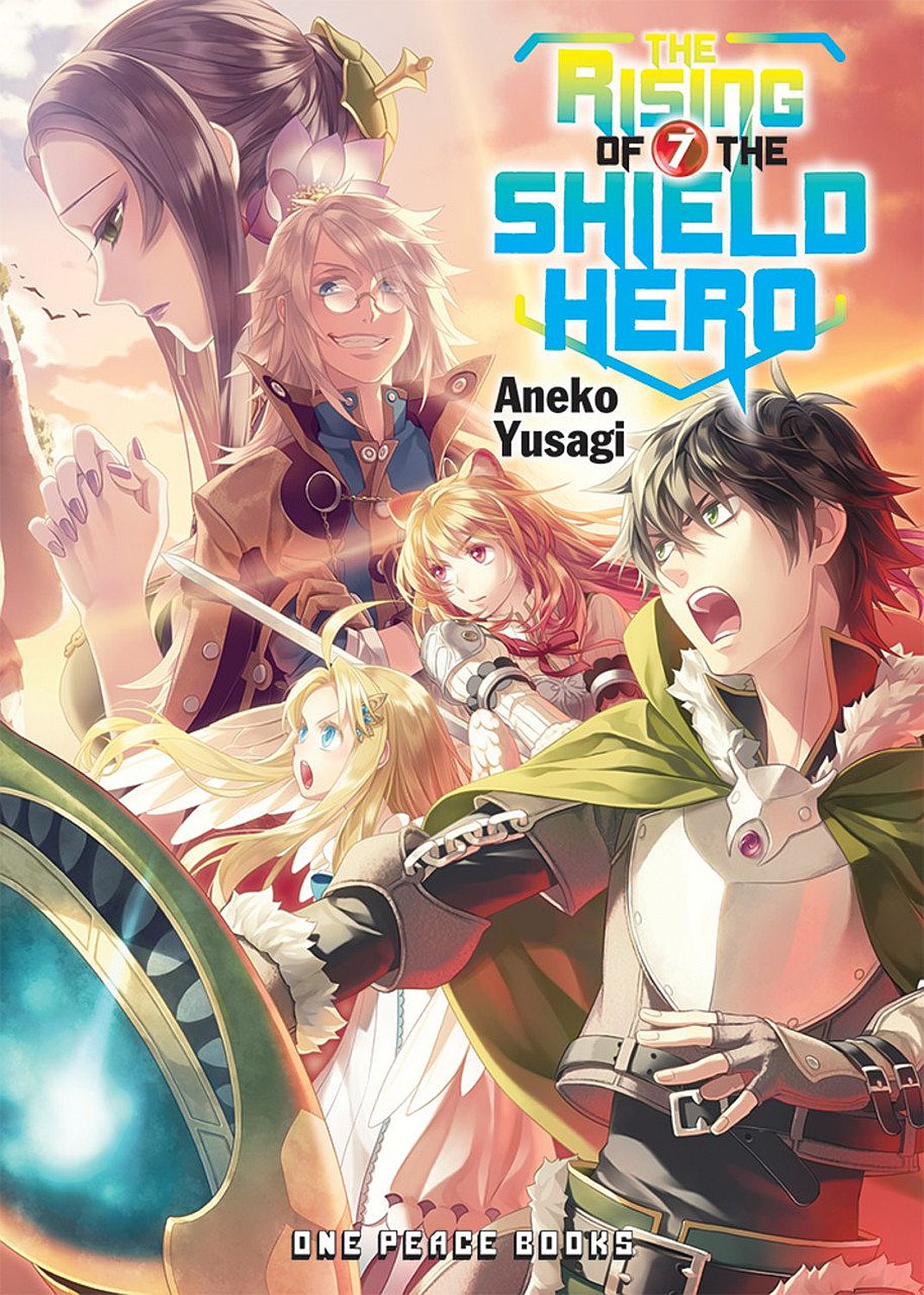 The Rising of the Shield Hero, Vol. 7 (Light Novel)